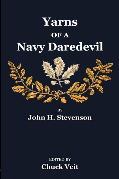 Yarns of a Navy Daredevil