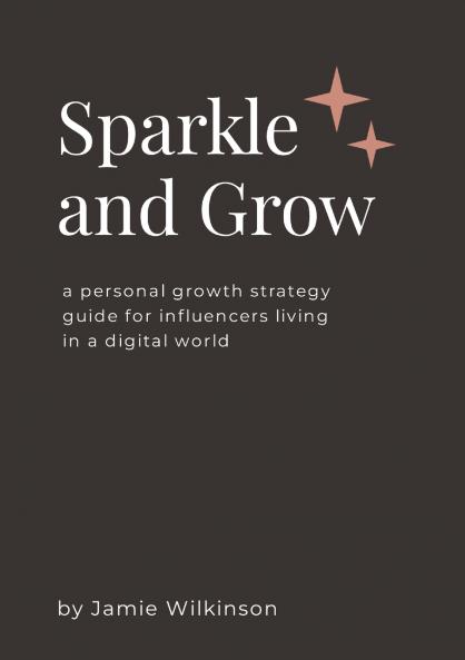 Sparkle and Grow