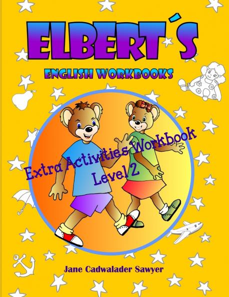 Elbert´s English Wookbooks Extra Activities Workbook Level 2