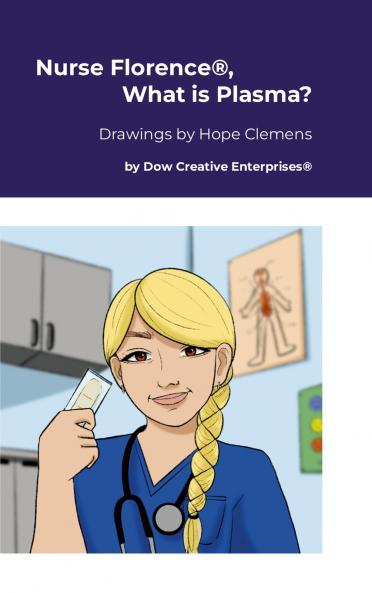 Nurse Florence® What is Plasma?