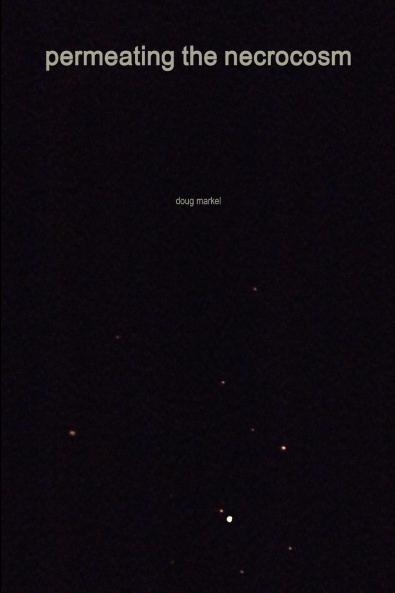 permeating the necrocosm