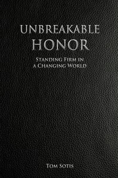 Unbreakable Honor