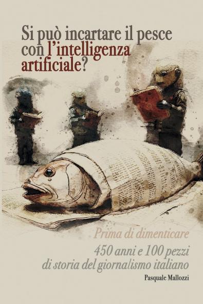 Si può incartare il pesce con l'intelligenza artificiale?