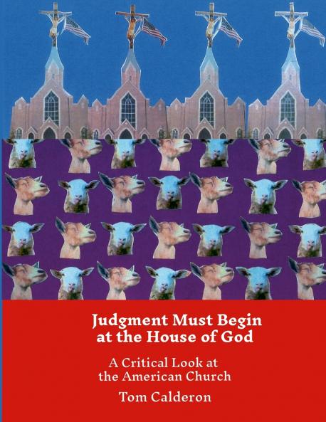 Judgment Must Begin at the House of God