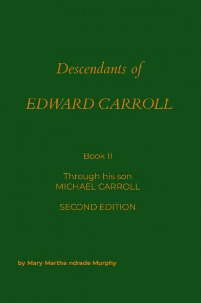 Descendants of Edward Carrol