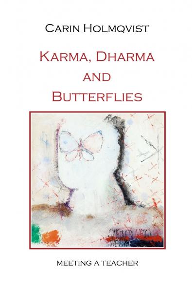 Karma Dharma and Butterflies