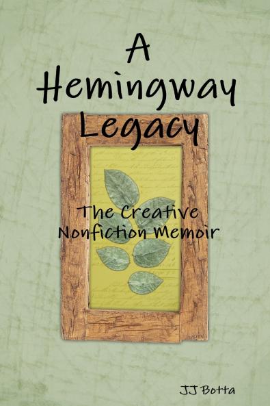 A Hemingway Legacy