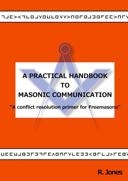 A Practical Handbook to Masonic Communication