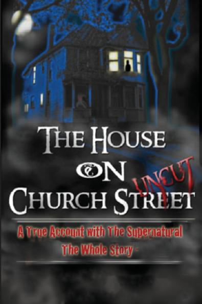 The House On Church Street Uncut