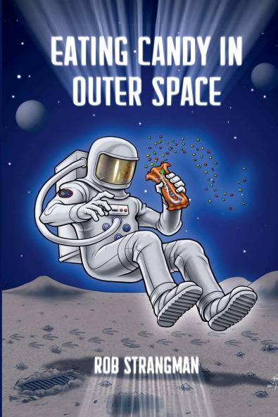 Eating Candy in Outer Space