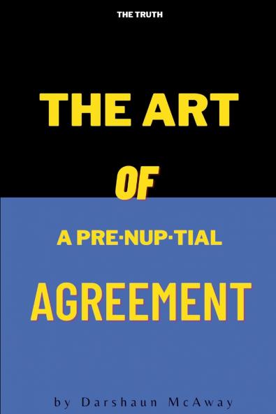The Art of Prenuptial Agreements