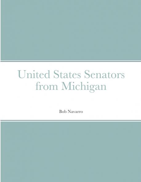 United States Senators from Michigan