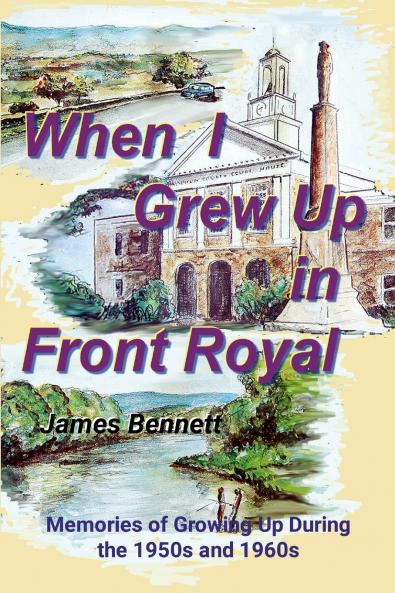 When I Grew Up in Front Royal