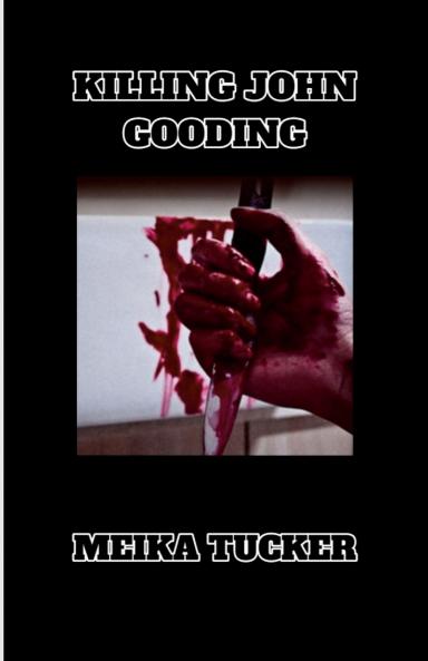 KILLING JOHN GOODING