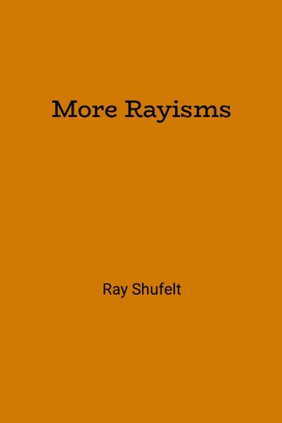 More Rayisms