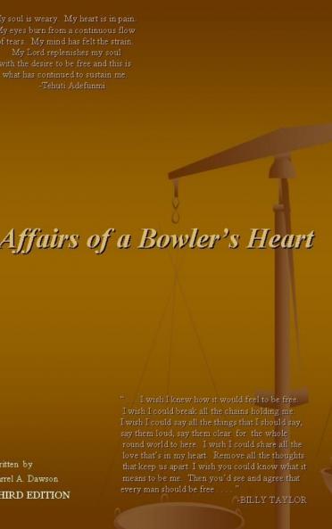 Affairs of a Bowlers Heart