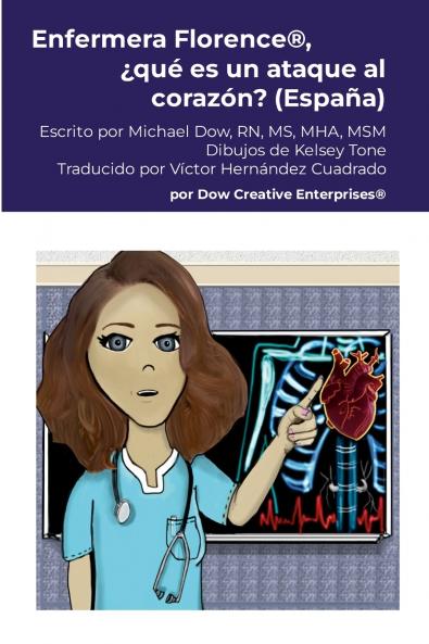 Enfermera Florence® ¿qué es un ataque al corazón? (España)