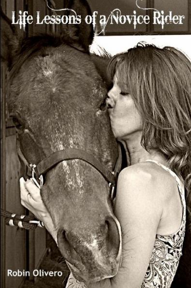Life Lessons of a Novice Rider
