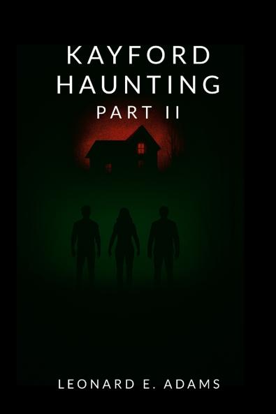 Kayford Haunting