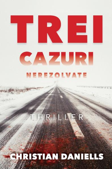 Trei cazuri nerezolvate