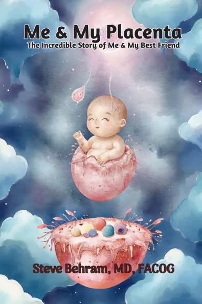 Me & My Placenta