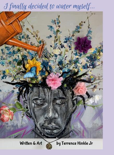 I finally decided to water myself