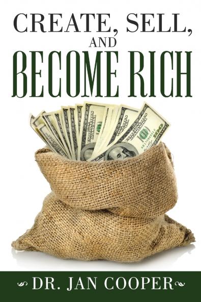 CREATE SELL AND BECOME RICH
