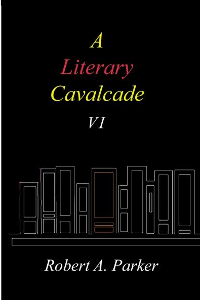 A Literary Cavalcade-VI
