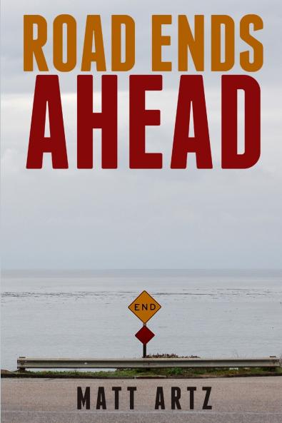 Road Ends Ahead