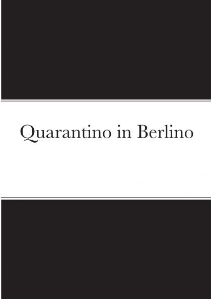 Quarantino in Berlino