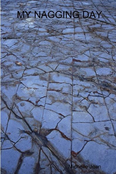 MY NAGGING DAY