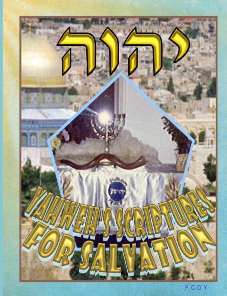 Yahweh's Scriptures For Salvation