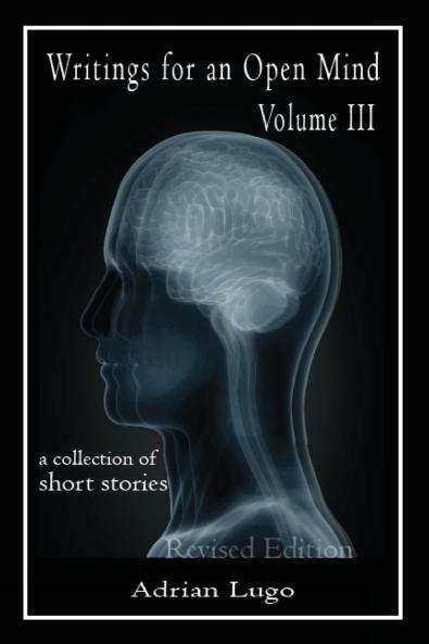 Writings for an Open Mind Volume III