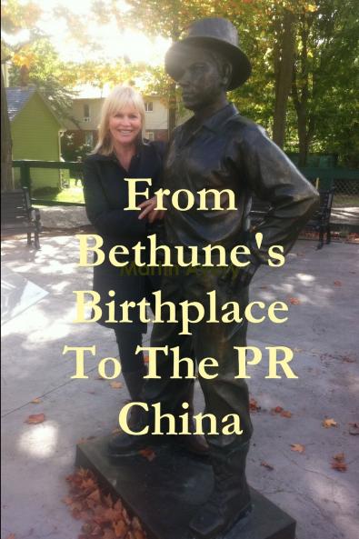 From Bethune's Birthplace To The PR China