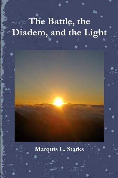 The Battle the Diadem and the Light