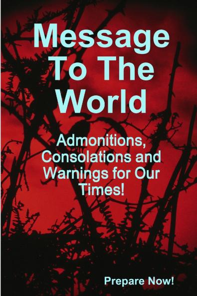 Message to the World