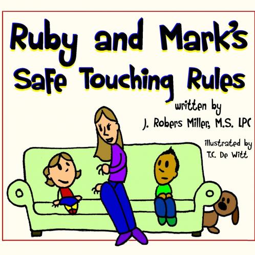 Ruby and Mark's Safe Touching Rules