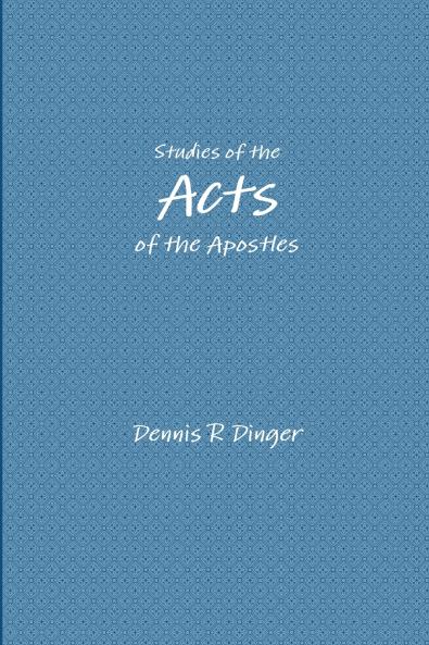 Studies of the Acts of the Apostles