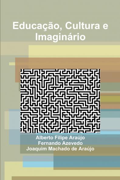 Educação Cultura e Imaginário