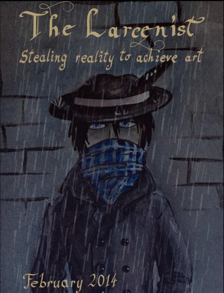 The Larcenist (Volume 1 Issue #1)