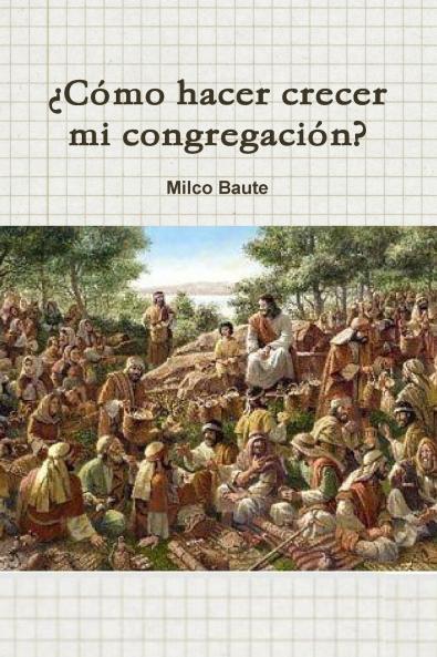 ��Como hacer crecer mi congregaci-n?