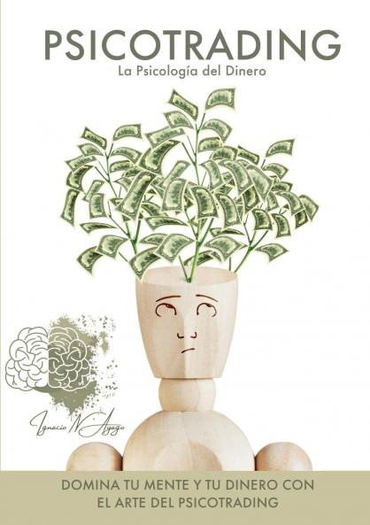 Psicotrading la psicología del dinero