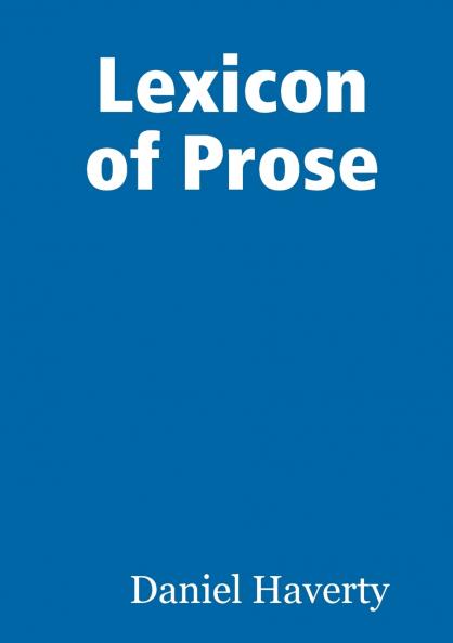 Lexicon of Prose