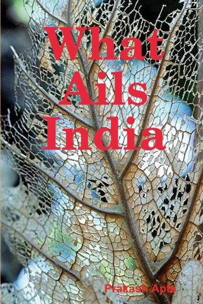 What Ails India