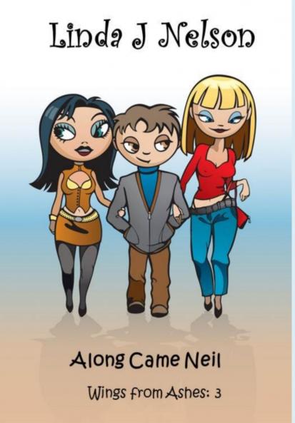 Along Came Neil (Wings from Ashes