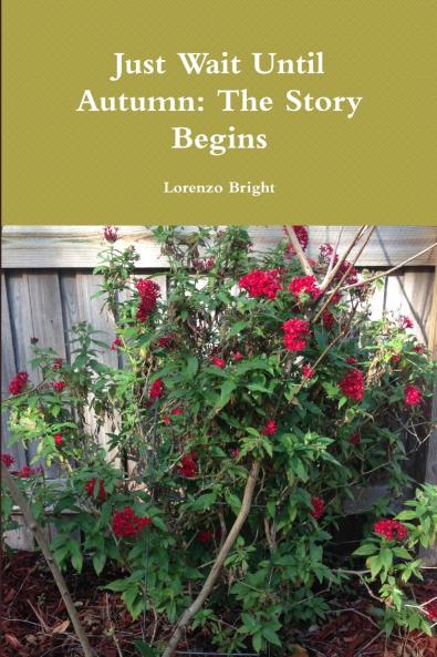 Just Wait Until Autumn