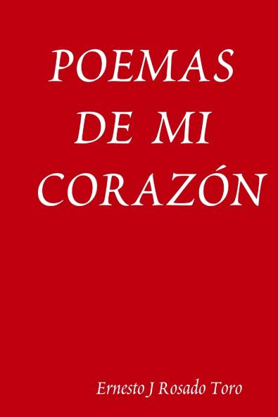 POEMAS DE MI CORAZÓN