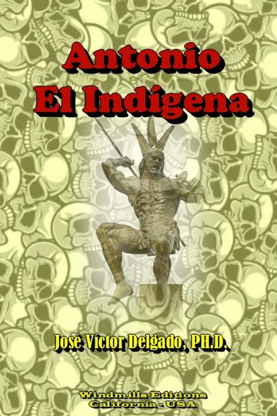 Antonio El Indigena