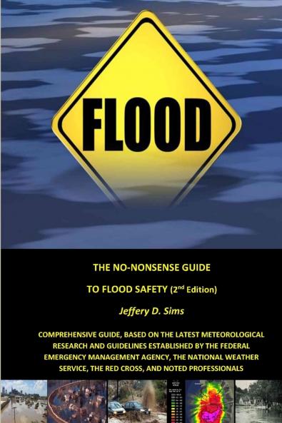The No-Nonsense Guide To Flood Safety