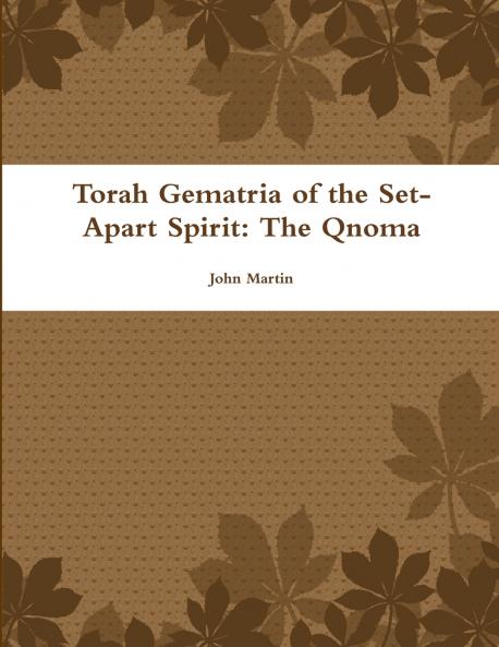 Torah Gematria of the Set-Apart Spirit